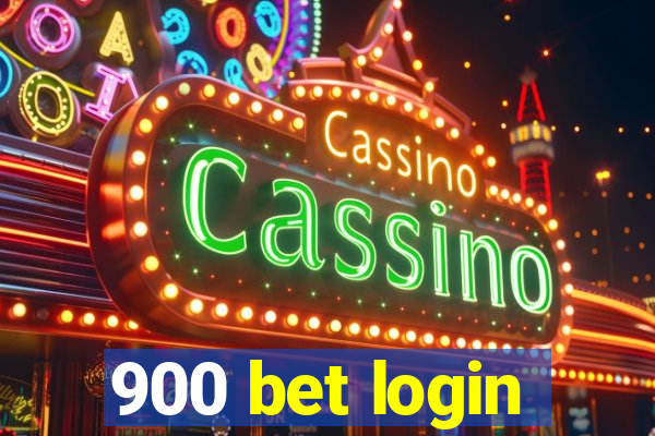 900 bet login